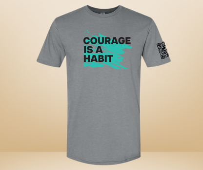 Courage Is A Habit Graffiti